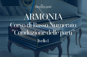 Corso di Basso Numerato, “Conduzioni delle Parti”, Livello I